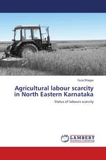 Agricultural labour scarcity in North Eastern Karnataka