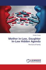 Mother in-Law, Daughter In-Law Hidden Agenda