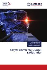 Sosyal Bilimlerde Güncel Yaklaşımlar