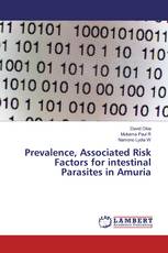 Prevalence, Associated Risk Factors for intestinal Parasites in Amuria