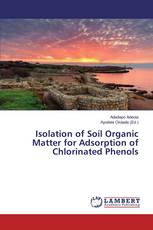 Isolation of Soil Organic Matter for Adsorption of Chlorinated Phenols