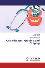 Oral Diseases: Grading and Staging