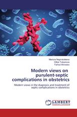 Modern views on purulent-septic complications in obstetrics