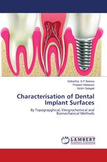 Characterisation of Dental Implant Surfaces