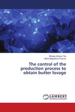 The control of the production process to obtain butter lovage