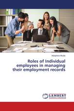 Roles of Individual employees in managing their employment records