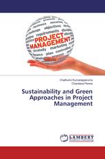 Sustainability and Green Approaches in Project Management