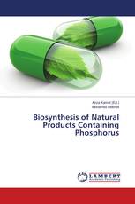 Biosynthesis of Natural Products Containing Phosphorus