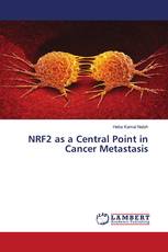 NRF2 as a Central Point in Cancer Metastasis