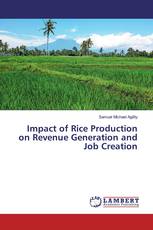Impact of Rice Production on Revenue Generation and Job Creation