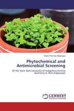 Phytochemical and Antimicrobial Screening