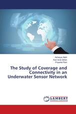 The Study of Coverage and Connectivity in an Underwater Sensor Network