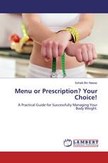 Menu or Prescription? Your Choice!
