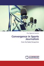 Convergence in Sports Journalism