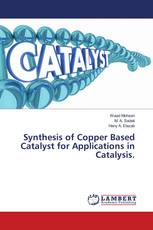 Synthesis of Copper Based Catalyst for Applications in Catalysis.