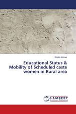 Educational Status & Mobility of Scheduled caste women in Rural area