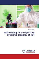 Microbiological analysis and antibiotic property of salt