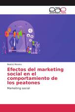 Efectos del marketing social en el comportamiento de los peatones