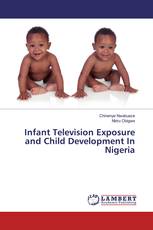 Infant Television Exposure and Child Development In Nigeria