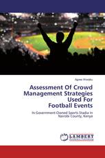 Assessment Of Crowd Management Strategies Used For Football Events