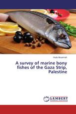 A survey of marine bony fishes of the Gaza Strip, Palestine