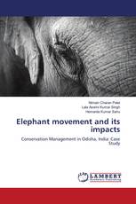 Elephant movement and its impacts