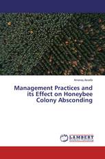 Management Practices and its Effect on Honeybee Colony Absconding