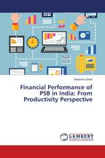 Financial Performance of PSB in India: From Productivity Perspective