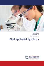 Oral epithelial dysplasia