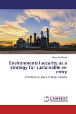 Environmental security as a strategy for sustainable re-entry