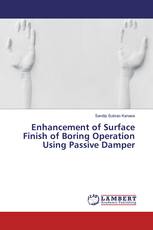Enhancement of Surface Finish of Boring Operation Using Passive Damper