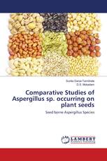 Comparative Studies of Aspergillus sp. occurring on plant seeds