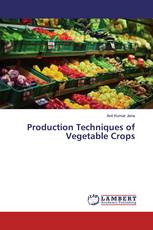 Production Techniques of Vegetable Crops