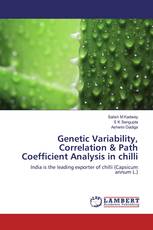 Genetic Variability, Correlation & Path Coefficient Analysis in chilli