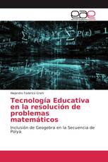 Tecnología Educativa en la resolución de problemas matemáticos