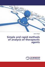 Simple and rapid methods of analysis of therapeutic agents