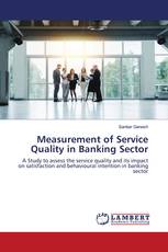 Measurement of Service Quality in Banking Sector