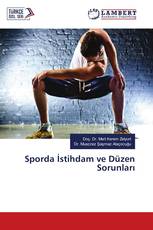 Sporda İstihdam ve Düzen Sorunları