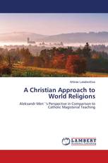 A Christian Approach to World Religions