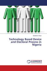 Technology Based Device and Electoral Process in Nigeria