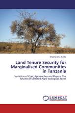 Land Tenure Security for Marginalised Communities in Tanzania