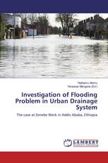 Investigation of Flooding Problem in Urban Drainage System