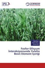 Fosfor-Silisyum İnteraksiyonunda Yulafın Besin Element İçeriği