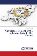 A critical assessment of the challenges faced by the Europe