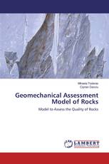 Geomechanical Assessment Model of Rocks