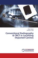 Conventional Radiography & CBCT in Localising Impacted Canines
