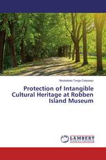 Protection of Intangible Cultural Heritage at Robben Island Museum
