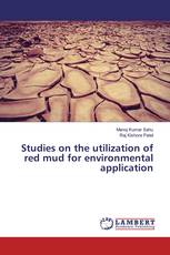Studies on the utilization of red mud for environmental application