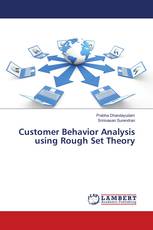 Customer Behavior Analysis using Rough Set Theory