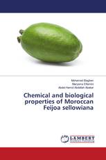 Chemical and biological properties of Moroccan Feijoa sellowiana